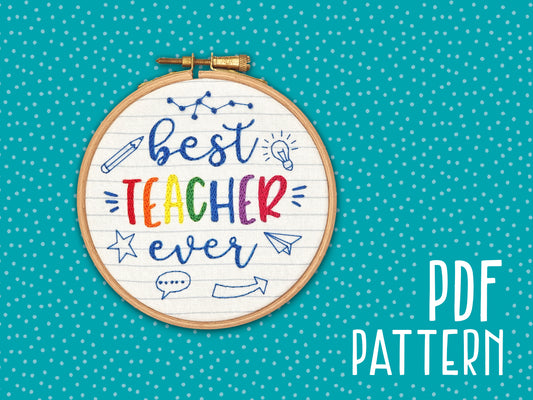 Best Teacher Ever Embroidery PDF Pattern