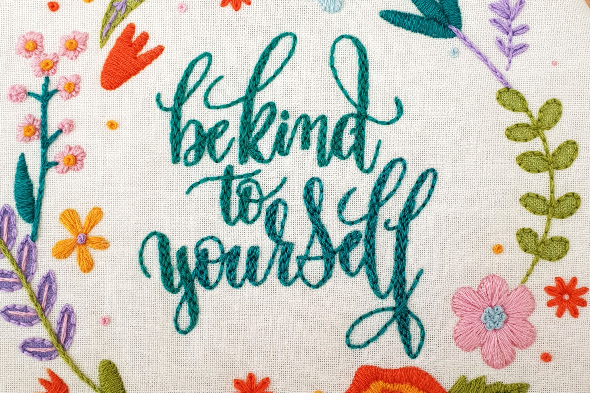 Be Kind To Yourself Embroidery Kit - Embroidery Kits - ohsewbootiful