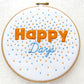 Happy Days Embroidery Kit - Embroidery Kits - ohsewbootiful