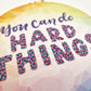 You Can Do Hard Things Embroidery Fabric Pack - Fabric Packs - ohsewbootiful