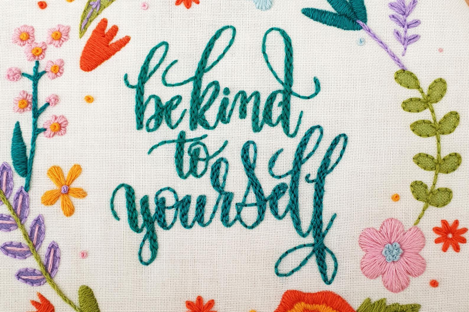 Be Kind To Yourself Embroidery Fabric Pattern Pack - Fabric Packs - ohsewbootiful
